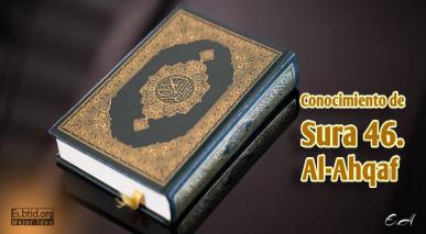 Conocimiento de Sura 46. Al-Ahqaf