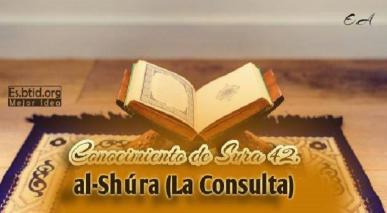 al-Shúra (La Consulta)