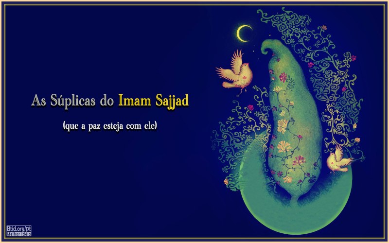  As Súplicas do Imam Sajjad