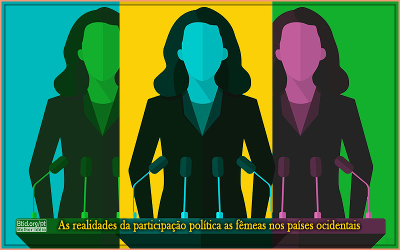 As realidades da participação política as fêmeas nos países ocidentais II