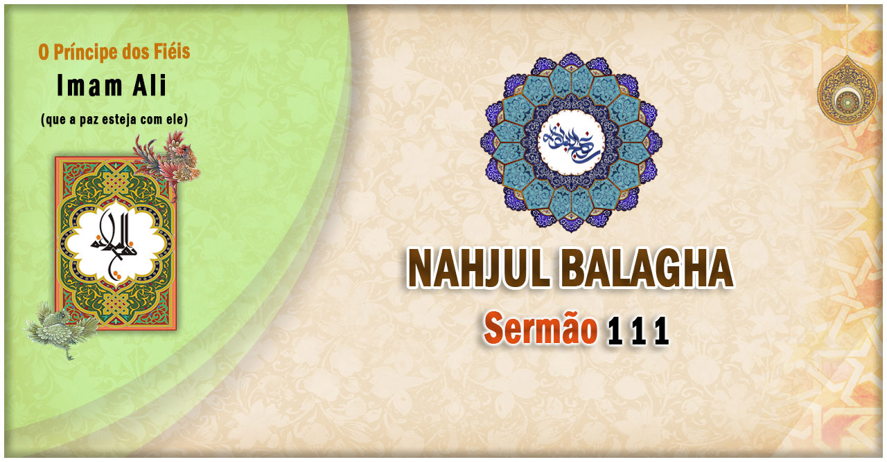 Nahjul Balagha Sermão nº 111