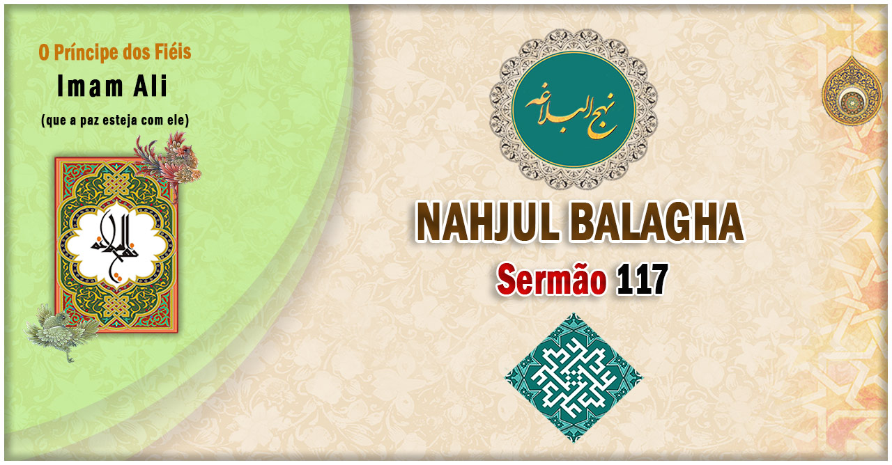 Nahjul Balagha Sermão nº 117