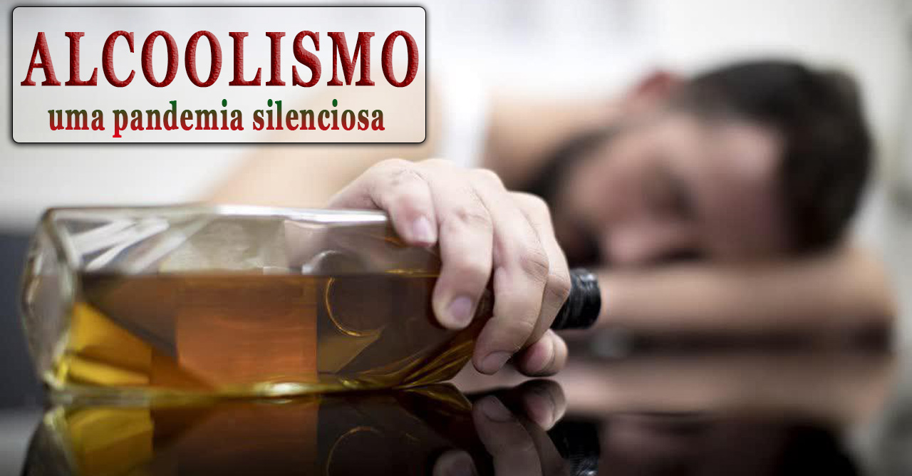Alcoolismo, uma pandemia silenciosa