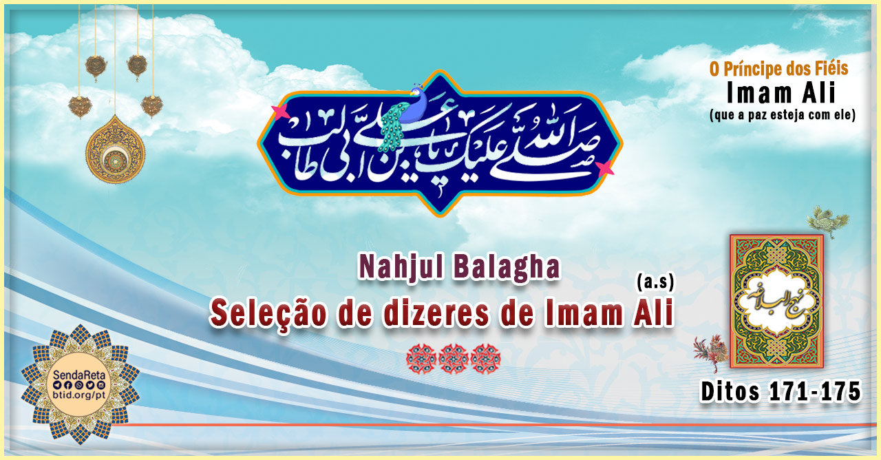 Ditos de Nahjul Balagha, Números 171 - 175