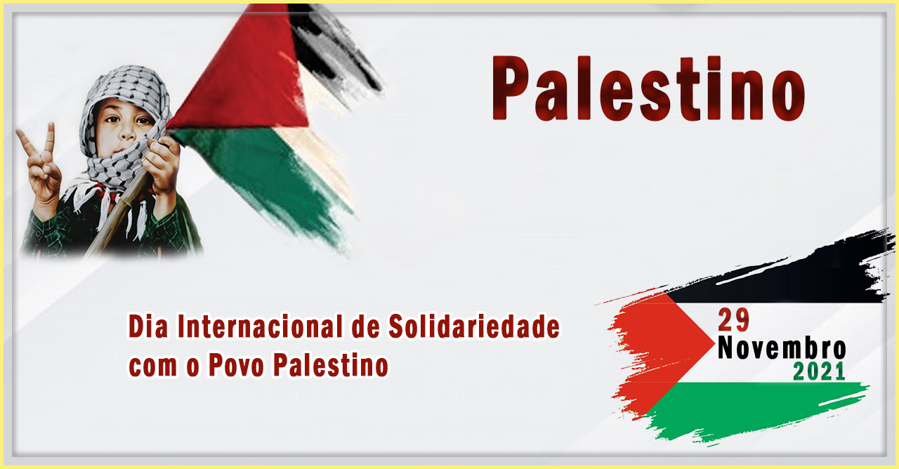  Dia Internacional de Solidariedade com o Povo Palestino