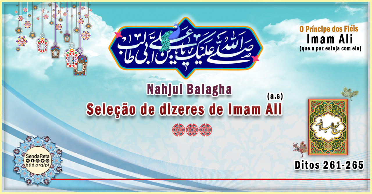 Ditos de Nahjul Balagha, Números 261 - 265