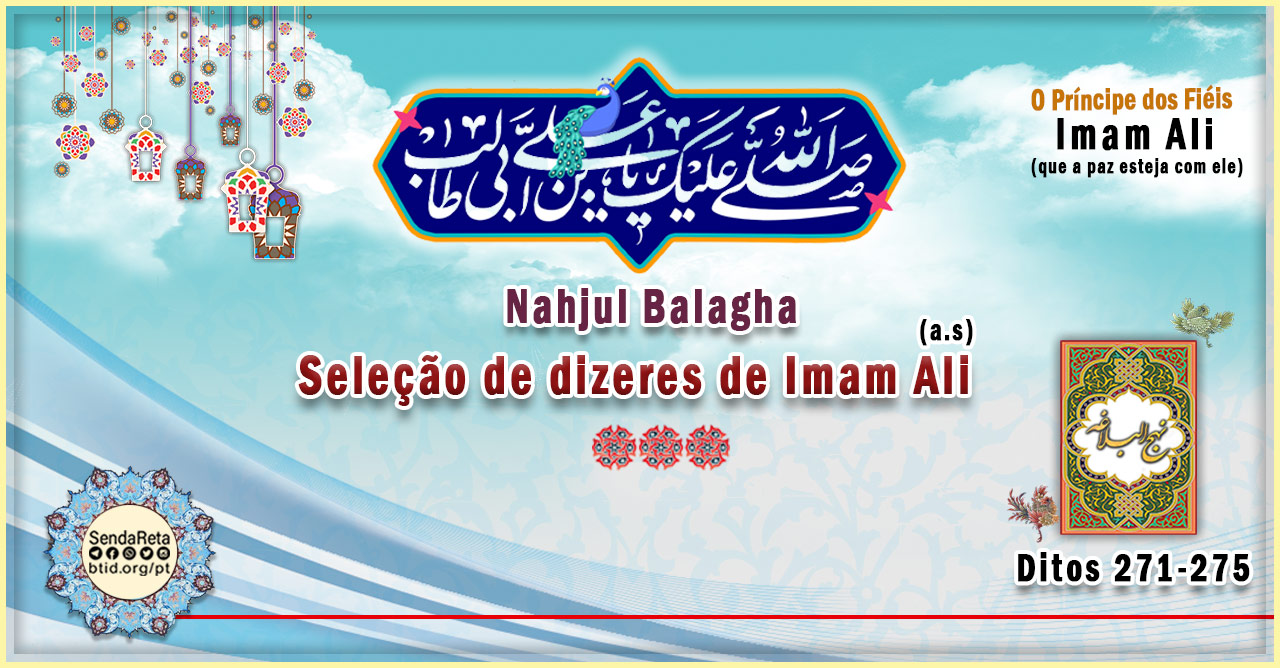 Ditos de Nahjul Balagha, Números 271 - 275