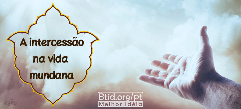 Qual a importância da intercessão de Maria em nossa vida?