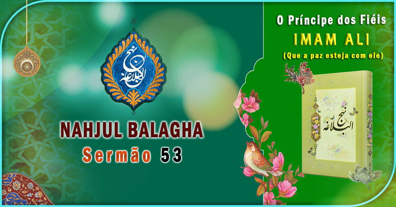 Nahjul Balagha Sermão nº 53