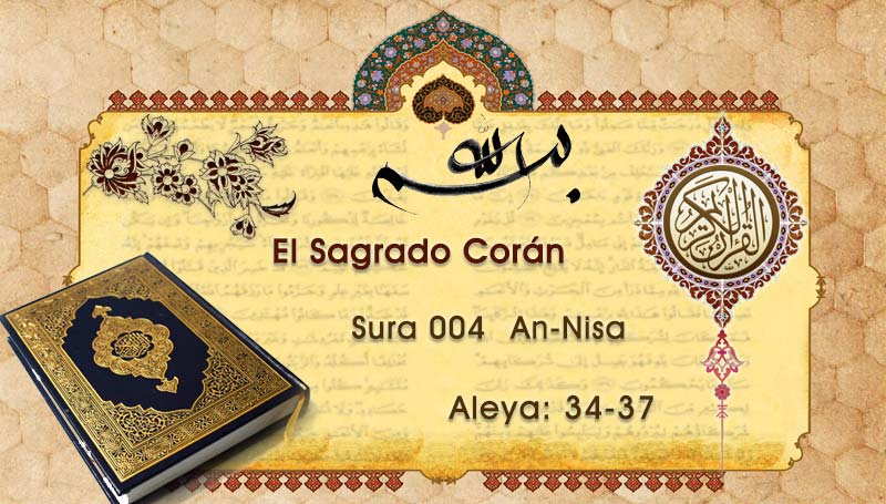 El sagrado Corán. página 084 (An-Nisa) (4:34-37)
