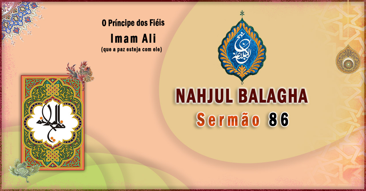 Nahjul Balagha Sermão nº 86