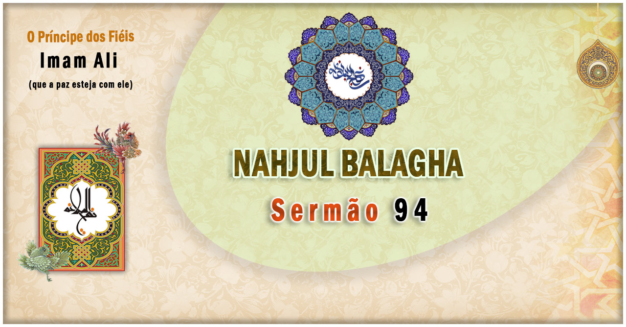 Nahjul Balagha Sermão nº 94