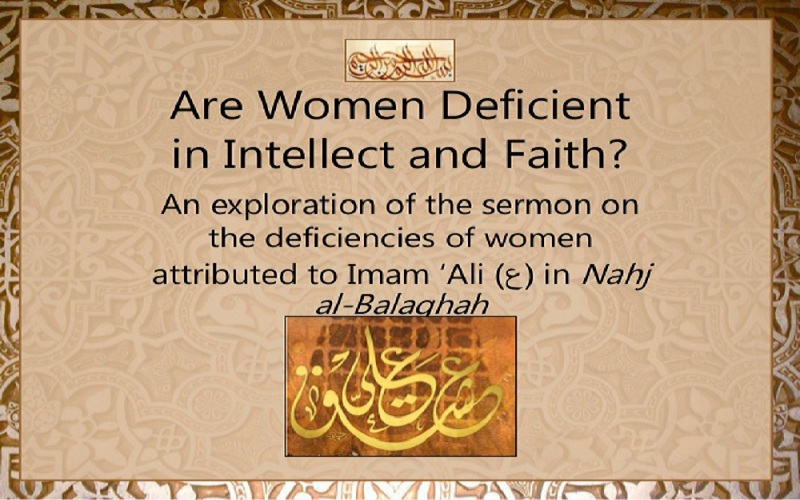 Are Women Deficient in Intellect?!