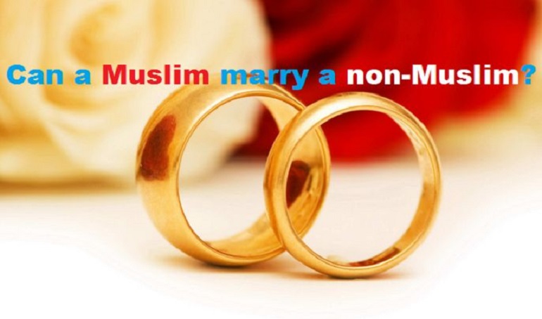  Can a Muslim marry a non-Muslim?