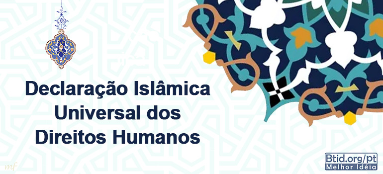 Declaração Islâmica Universal dos Direitos Humanos