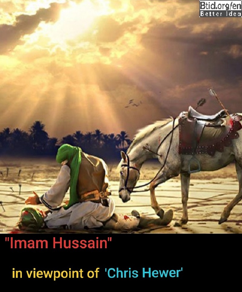 Imam Hussain in the viewpoint of Chris Hewer 