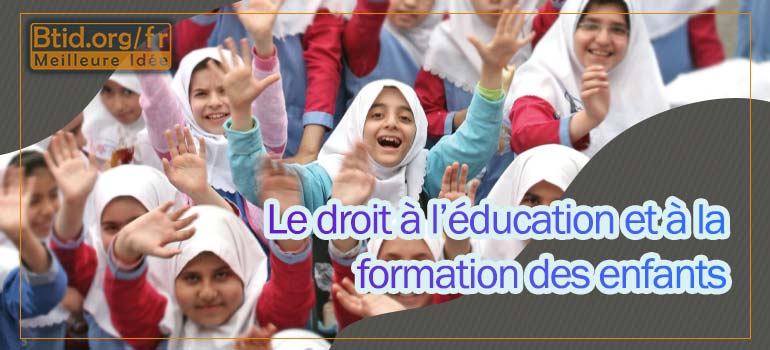 Le droit à l’éducation et à la formation des enfants