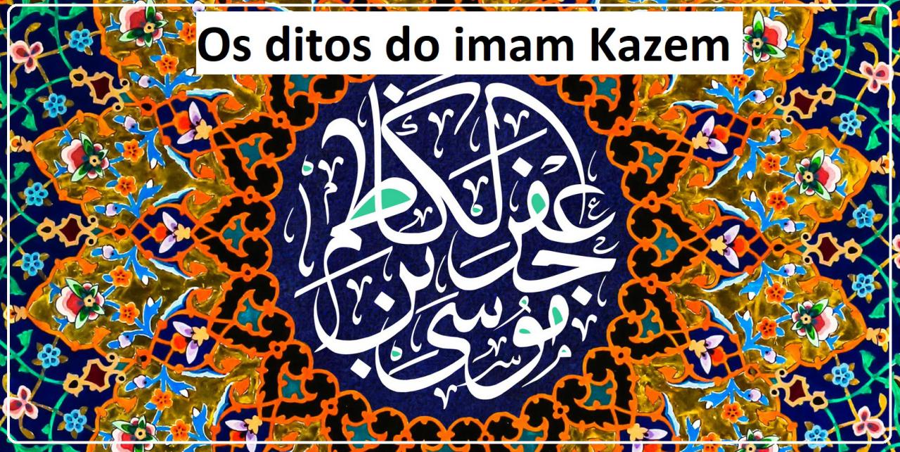 Os ditos do imam Kazem