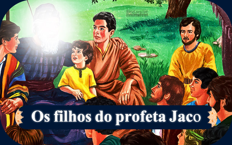 Os filhos do profeta Jacó