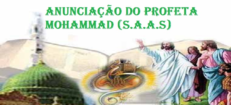 Anunciação do Profeta Mohammad (S.A.A.S)
