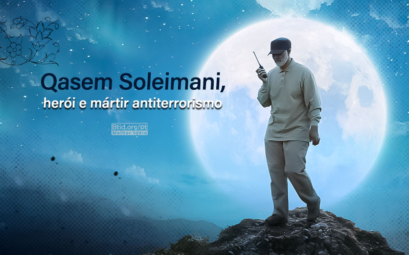 Qasem Soleimani, herói e mártir antiterrorismo