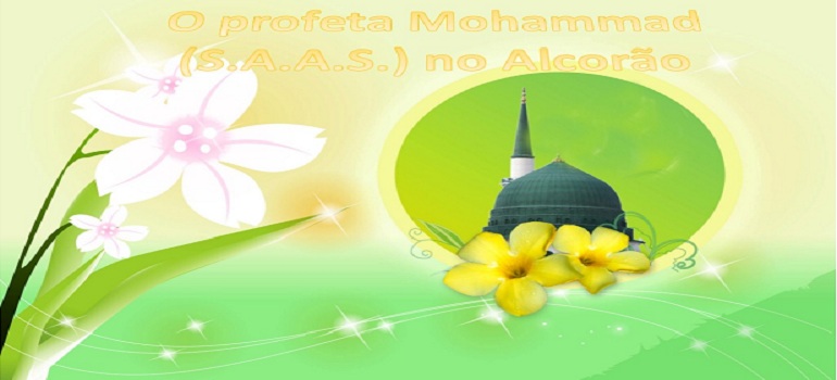 o profeta Mohammad  (S.A.A.S.)