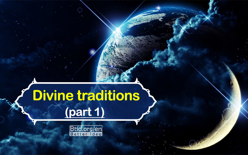  Divine Traditions (part 1)