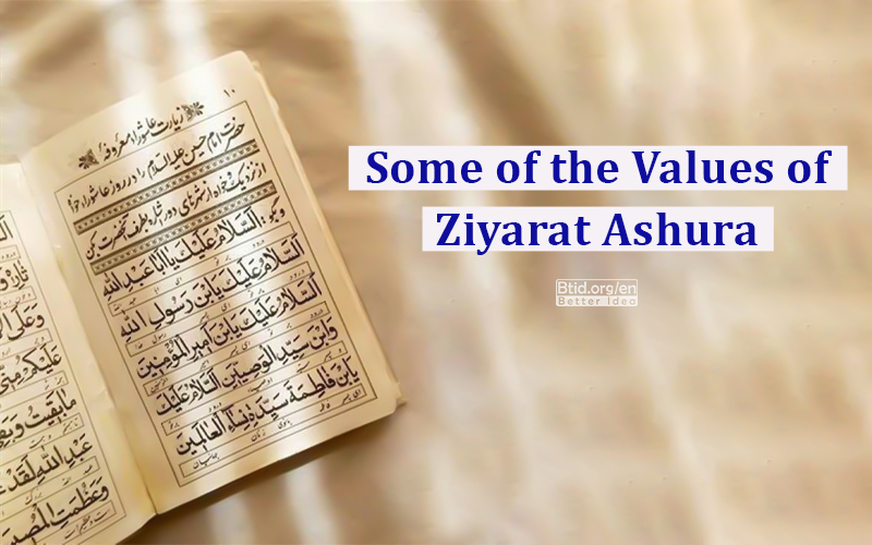 Some of the Values of Ziyarat Ashura