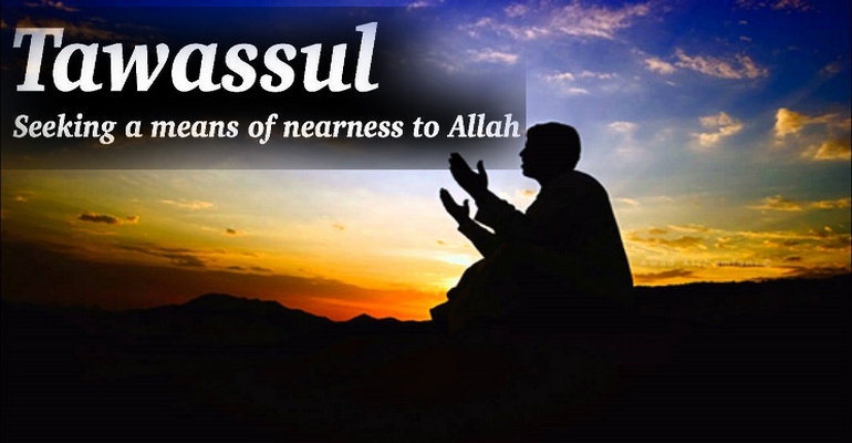 Tawassul in the Qur’an