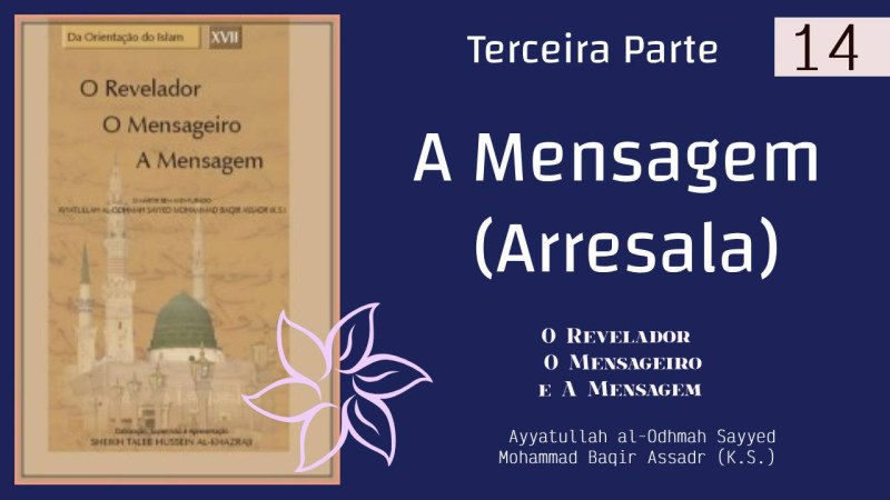 O livro O Revelador, O Mensageiro e A Mensagem Mensageiro