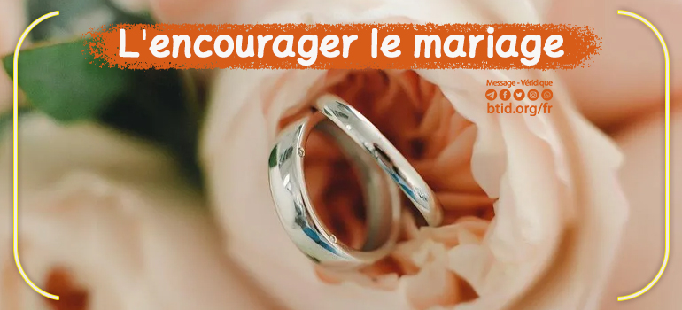 L'encourager le mariage