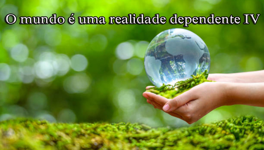 O que é o mundo da realidade?