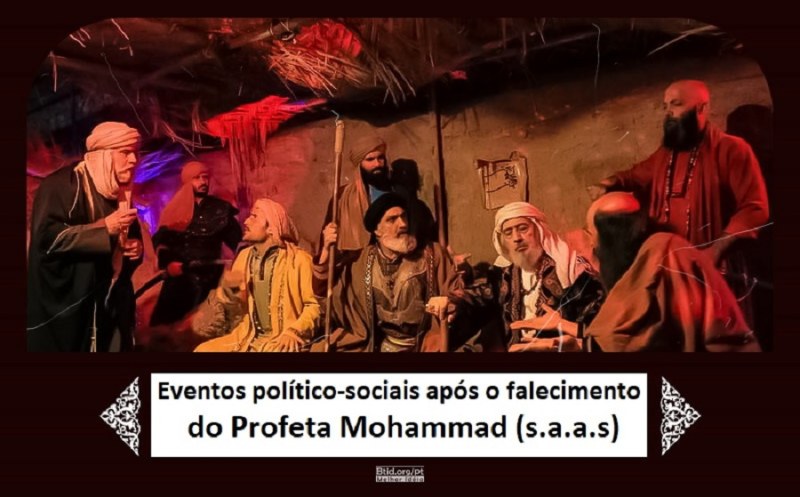 Eventos político-sociais após o falecimento do Profeta Mohammad