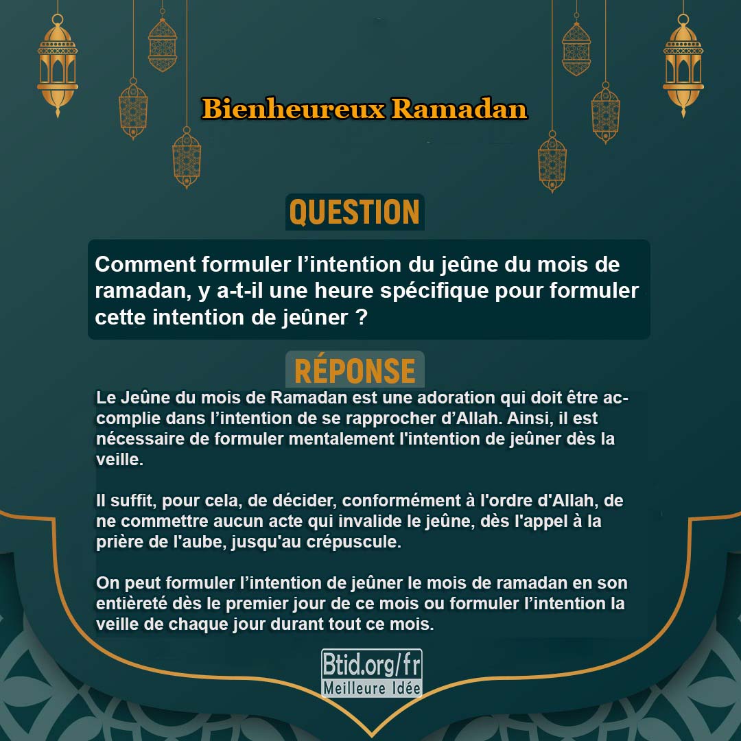 La formulation de l'intention de jeûner le mois de Ramadan Meilleure idée