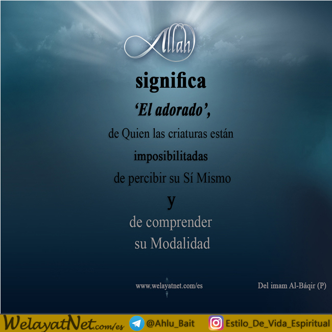 El significado de la palabra “Allah” Idea principal