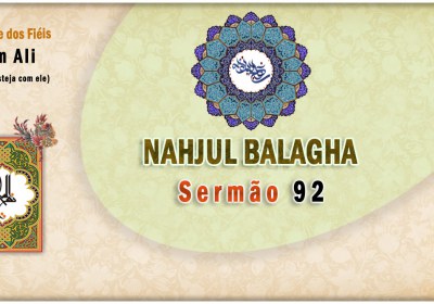 Nahjul Balagha Sermão nº 92