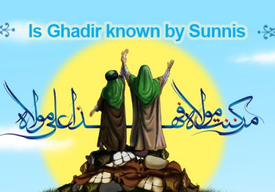 Is Ghadir known by Sunnis (part one)