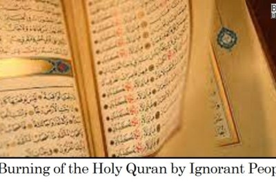 The Burning of the Holy Quran by Ignorant People