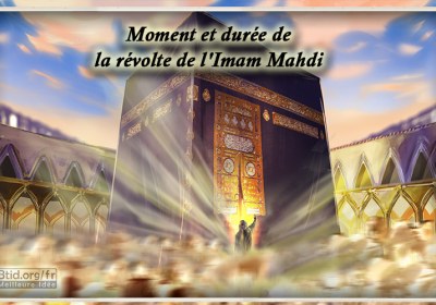 Moment et durée de la révolte de l'Imam Mahdi