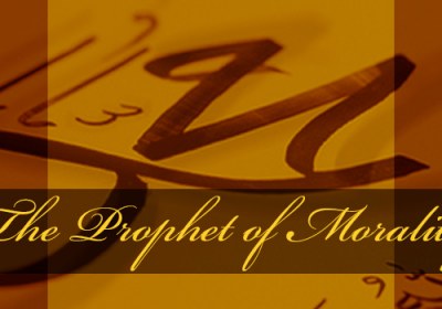 The Prophet of Morality
