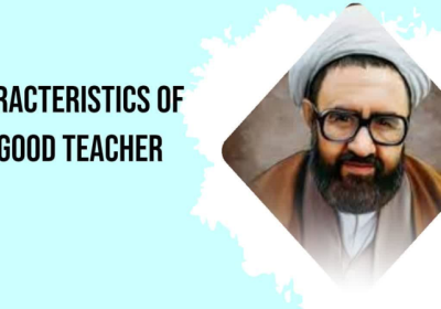 Characteristics of a good teacher