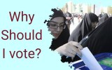 Why should I vote?