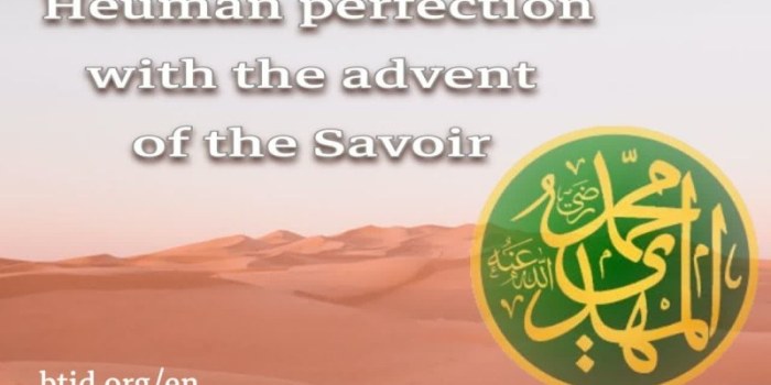Human perfection with the advent of the Savior