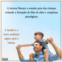 A família é o único ambiente seguro para as crianças