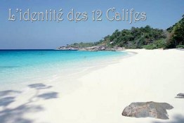 L'IDENTITÉ DES 12 CALIFES
