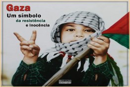 Gaza, um símbolo da resistência e inocência