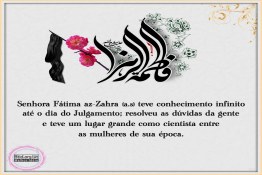 Ciência e conhecimento da Senhora Fátima az-Zahra