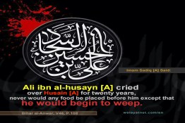 Ali ibn al-husayn [A] Cried over Imam Husayn