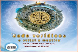 Sede verídicos e evitai a mentira    Imam Redha