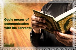 God's means of communication with his servants